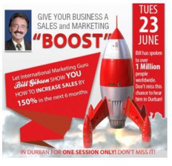 Durban Chamber - Increase your sales by 150% in the next 6 months:Bill Gibson
