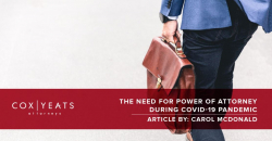 The Need For Power Of Attorney During Covid19 Pandemic - Carol McDonald