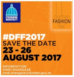 eThekwini Municipality - Dawn Of The Arts At The Durban Fashion Fair 2017
