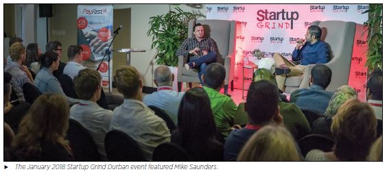 The January 2018 Startup Grind Durban event featured Mike Saunders.