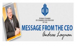 Durban Chamber - Message from the CEO