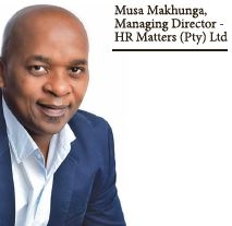 Musa Makhunga, Managing Director - HR Matters (Pty) Ltd : Engaging In Conversation Leadership Results In Sustainable solutions And Outcomes