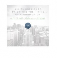 XPATWEB - All businesses to prioritise the hiring of a minimum of 60% South Africans citizens	