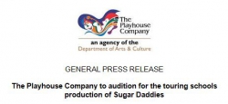 The Playhouse Company to audition for the touring schools  production of Sugar Daddies