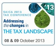 SAICA:2013 Tax Sumbissions:SAICA 2013 Tax Conference