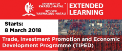 Pietermaritzburg Chamber : UKZN Extended Learning - Trade, Investment promotion and Economic Development Programme (TIPED)