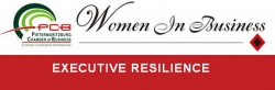 Pietermaritzburg Chamber - Women In Business - Executive Resilience
