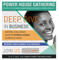 Durban Chamber - Women in Business Power House Gathering - 06 December